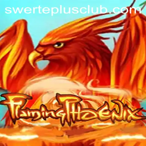 Exploring the Exciting World of FlamingPhoenix and SwertePlus