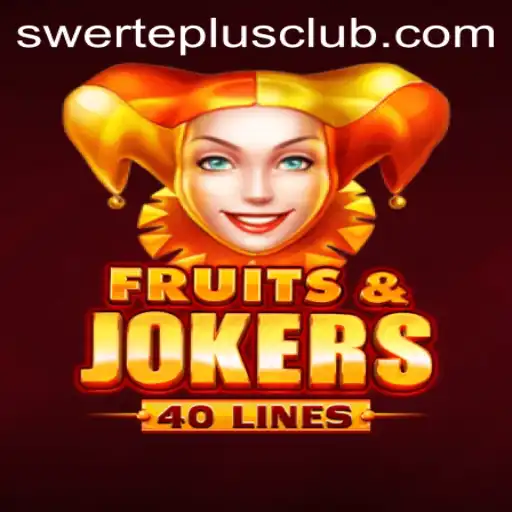 Discover the Thrills of FruitsAndJokers40 with the SwertePlus Experience