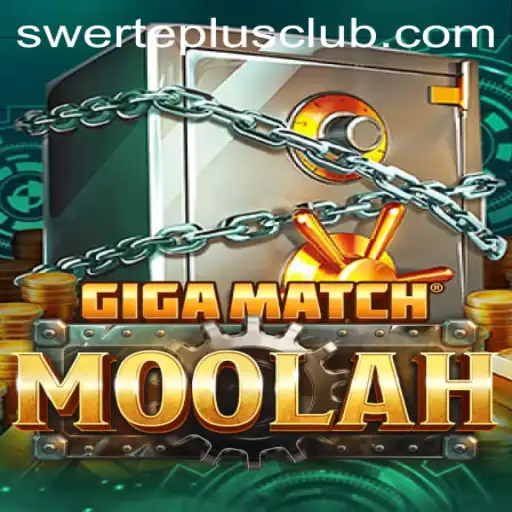 Unveiling GigaMatchMoolah: The New Gaming Sensation Featuring SwertePlus