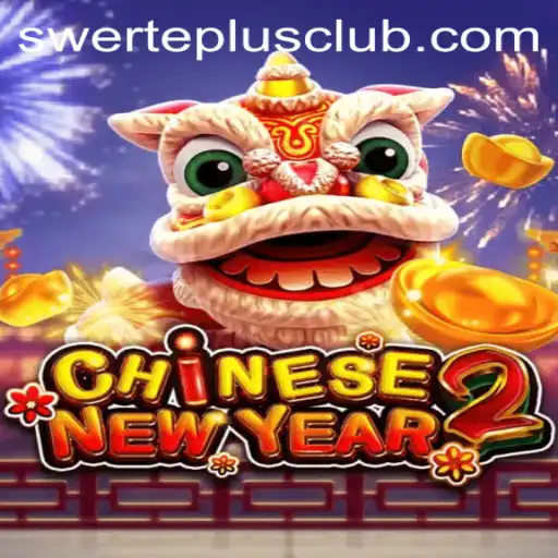 Discover the Fascinating World of CHINESENEWYEAR2