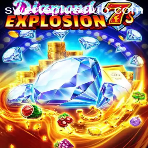 DiamondExplosion7s: The Ultimate Gaming Experience with SwertePlus
