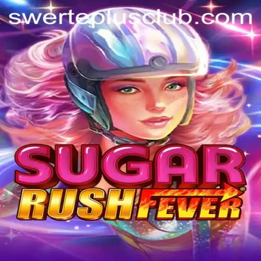 Unveiling SugarRushFever: A New Gaming Sensation with SwertePlus
