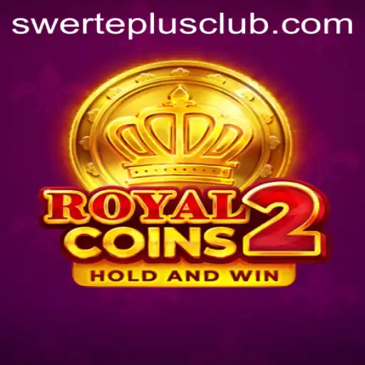 Exploring the Exciting World of RoyalCoins2: A Comprehensive Guide to SwertePlus